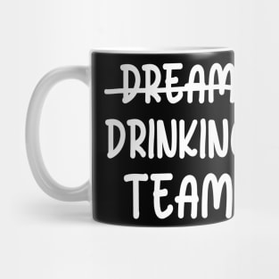 Drinking Team Mug